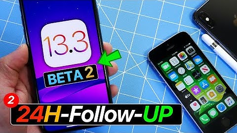iOS 13.3 Dev & Public Beta 2 - Follow Up IMPRESSIVE