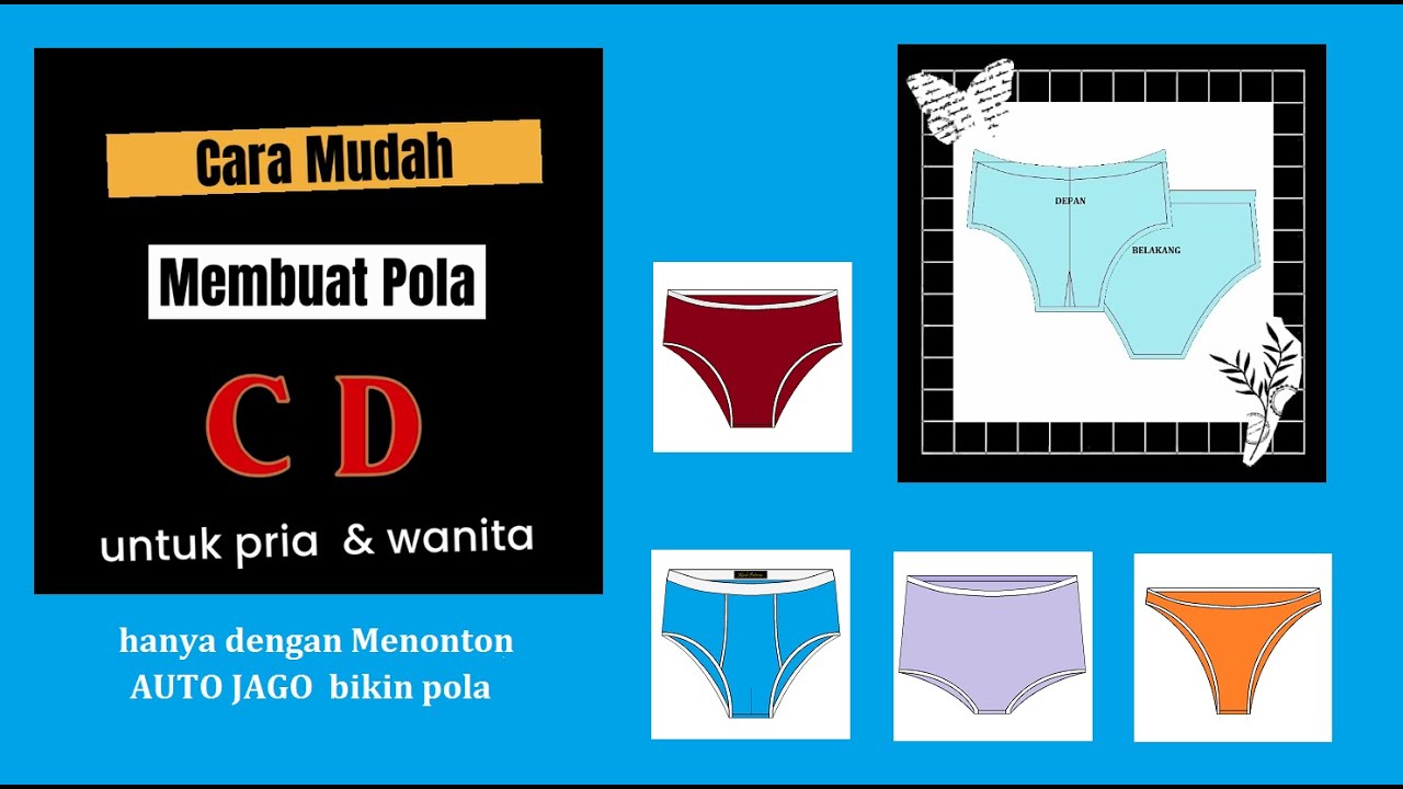 CARA MUDAH MEMBUAT POLA CELANA DALAM PRIA DAN WANITA