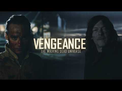 The Walking Dead Universe Tribute || Vengeance (w/Chuck Jason Productions)