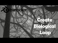 اتعلم ازاى تعمل لوب بيولوجيه على بلندر للمبتدئين ( Make a biological loop in Blender For Beginners)