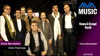 Koma Berxwedan - Dibim - Pesmerge - كوما برخدان