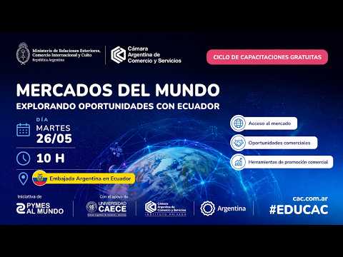 SMEs to the World | Markets of the World: Exploring Opportunities in Ecuador