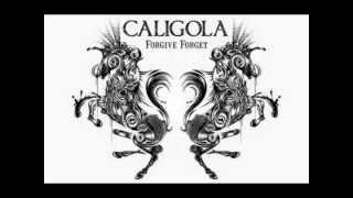 Caligola-Forgive Forget. Resimi
