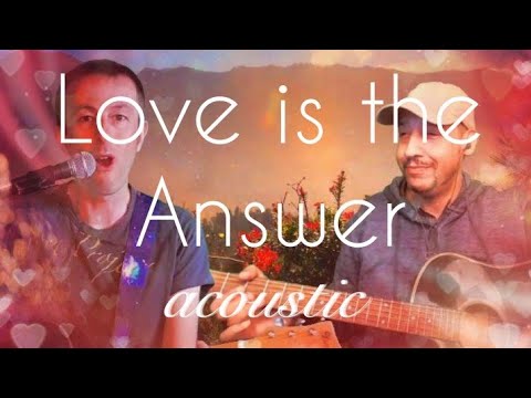 love-is-the-answer-(acoustic-version)-💖🙏🌍-duet-with-shane-@unbiased-and-on-the-fence