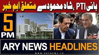 ARY News 5 PM Headlines 23rd May 2024 | Cipher Case  Latest Update