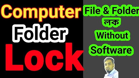 Lock Personal File & Folder Bangla II Lock Computer Folder Without any Software