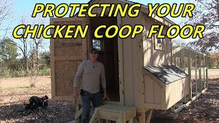 Protecting your chicken coop floor