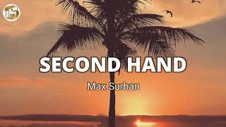 SECOND HAND by Max Surban (lyric video)