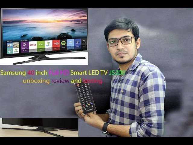 Samsung 40 inch HD Smart LED TV J5200 unboxing review and testing - YouTube