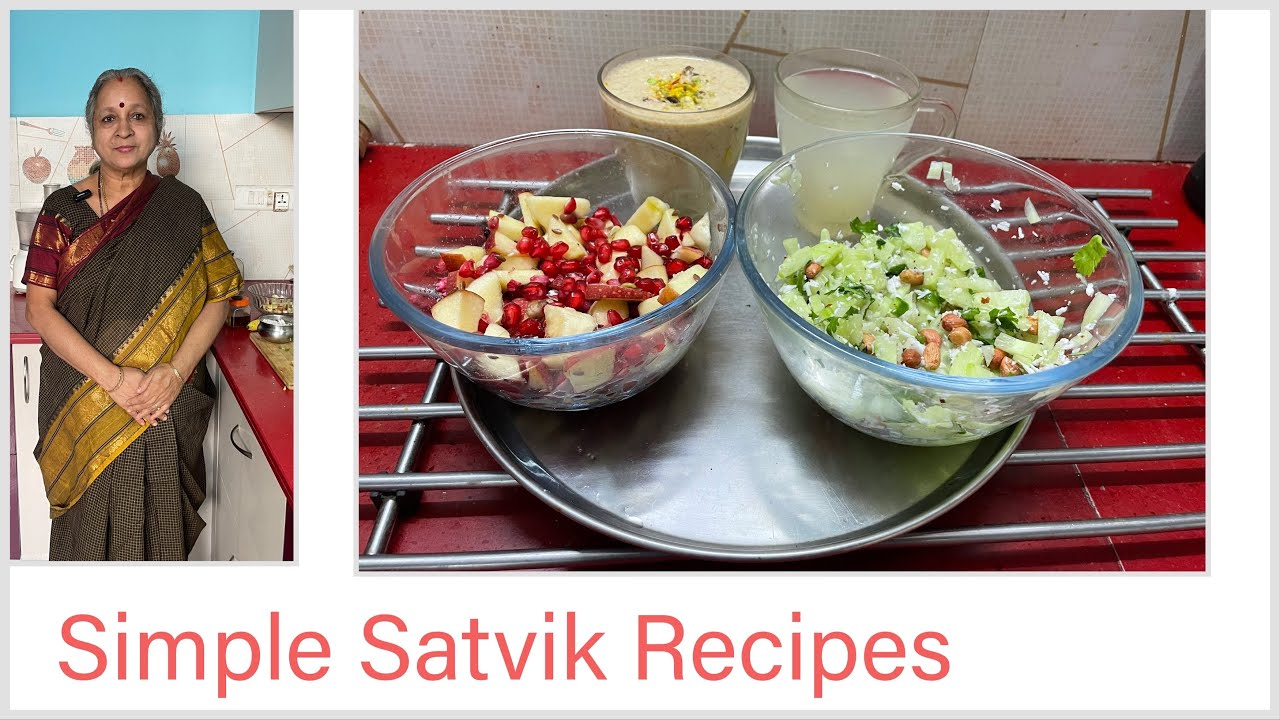 Simple Satvik Recipes