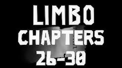 Limbo Walkthrough - Chapters 26-30 [No Commentary] - Durasi: 10.15. 