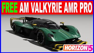 Forza Horizon 5 How to Get Aston Martin Valkyrie AMR Pro 2022 For Free