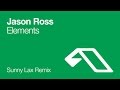 Jason Ross - Elements (Sunny Lax Remix)