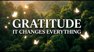 Gratitude Changes Everything | LifeQuotes  | #lifelessons