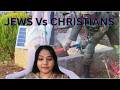 Jews Vs Christians 
