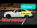 Mercedes e350 for sale - by owner