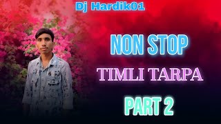 Non Stop Marriage Special Tarpa Timli  Tuze Dekhe Meri Aakhe  2025 Trending Timli Mix  Djhardik01