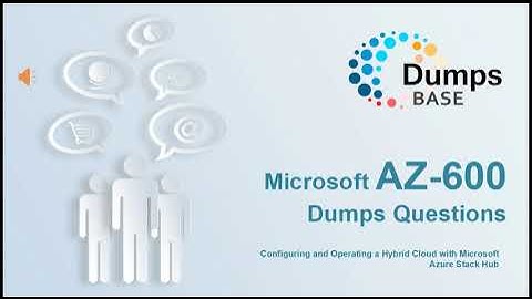 New AZ-600 Dumps Questions For Microsoft Certified: Azure Stack Hub Operator Associate