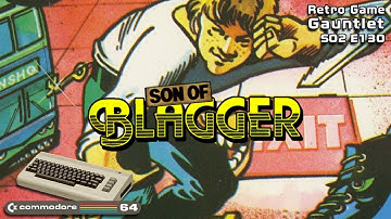 RGG S02E130 - Son of Blagger [C64] (Part 1/2)