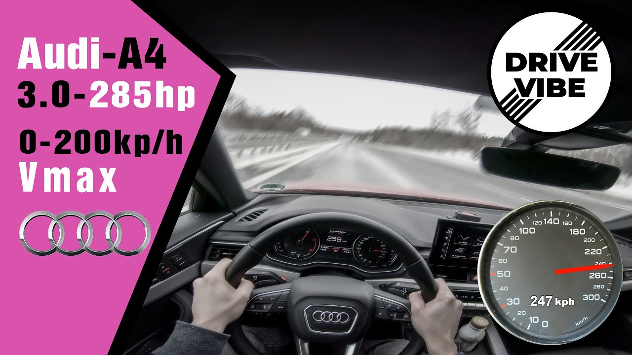 [4k] Audi A4 -50tdi - B9 (2020) 285hp - POV - 0-100 - 100-200kph Autobahn - Vmax - TopSpeed
