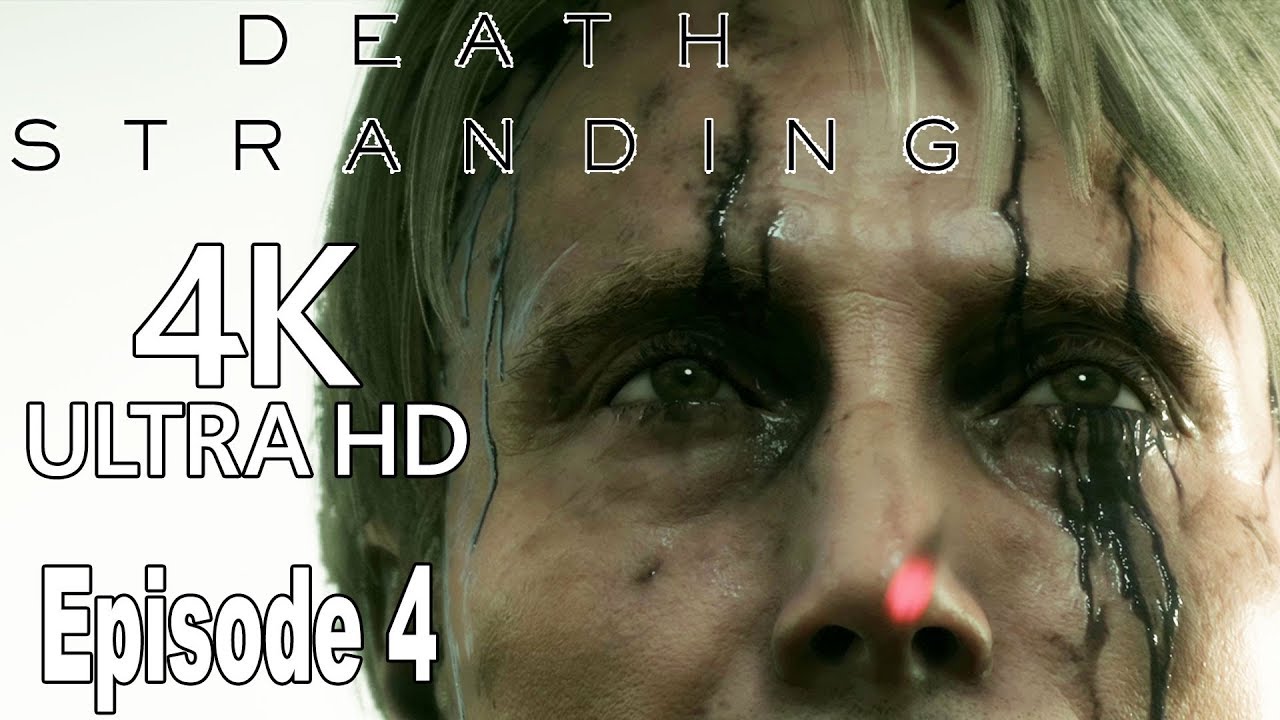 Death Stranding - Episode 4: Unger Gameplay Walkthrough Part 4 No Commentary [4K]