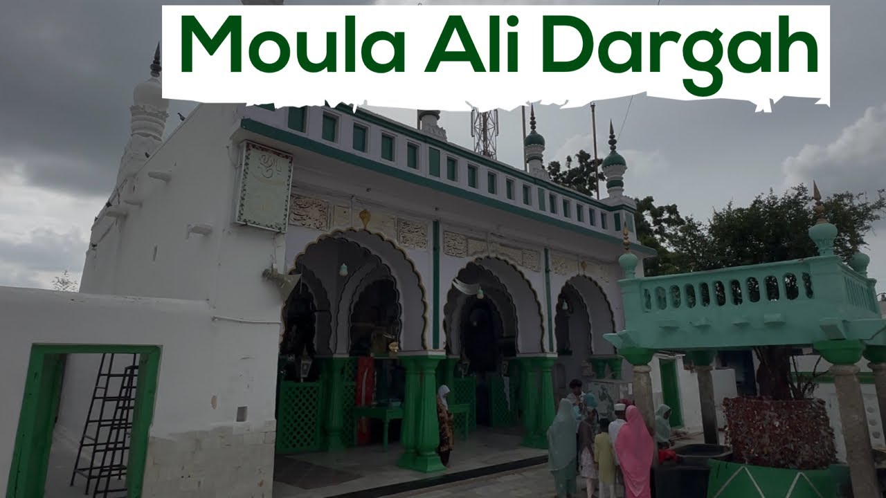 🌙Spiritual Visit to Moula Ali Dargah, Hyderabad 🕌