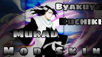 Hướng Dẫn Mod Skin Murad Byakuya Kuchiki | Full Hiệu Ứng Âm Thanh Không Lỗi Mạng | 4U