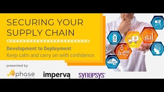 Securing Your Supply Chain - Development to Deployment