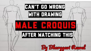 CAN'T GO WRONG WITH DRAWING MALE CROQUIS - FASHION ILLUSTRATION TUTORIALS CAN'T GO WRONG WITH DRAWING MALE CROQUIS - FASHION ILLUSTRATION TUTORIALS
