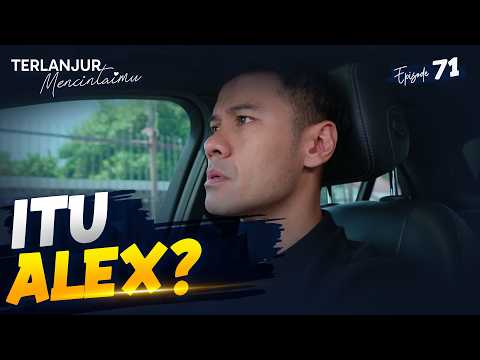 Elio Diam Diam Buntuti Alex Dan Kenzo | TERLANJUR MENCINTAIMU | EPS. 71 (2/4)