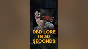 THE UNKNOWN LORE in 30 SECONDS - Dead by Daylight
