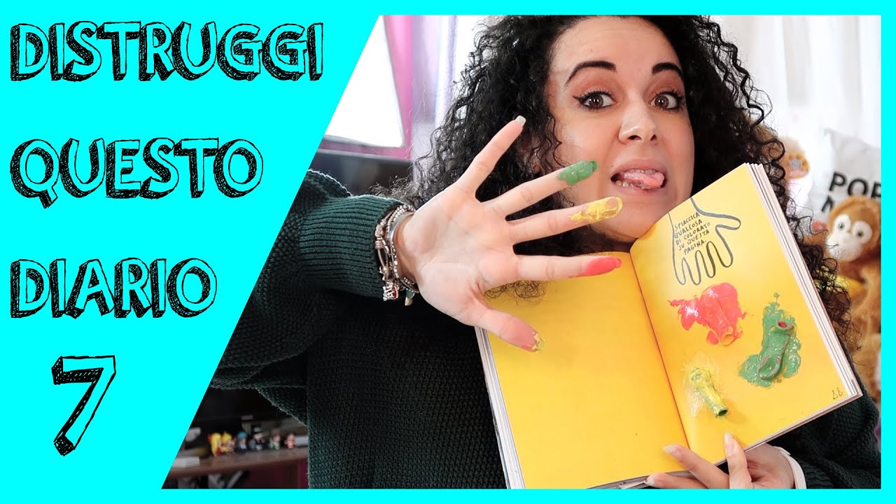 DISTRUGGI QUESTO DIARIO #7 - *ho spiaccicato cose*