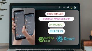 TrueDialer: Contact manager app using || Springboot || React || Postgres