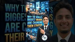 Why The World’s Biggest Brands Are Changing Their Strategy #ai