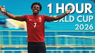 IShowSpeed - ​​World Cup 2026 | 1 HOUR