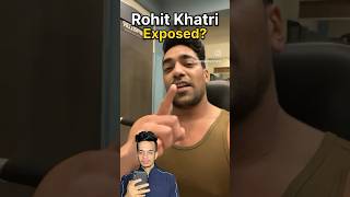 Rohit Khatri Steroid Next Level Exposed?