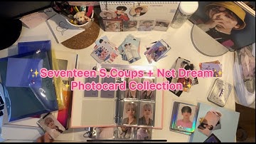 sorting my Seventeen S.Coups + Nct Dream collections in new binder!