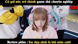 [REVIEW PHIM] Cô Gái Ước Mơ Trở Thành Game Thủ Chuyện Nghiệp | Review Phim Hàn Hay Nhất 2023