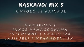 MASKANDI  MIX 5 ~ 2024 ~