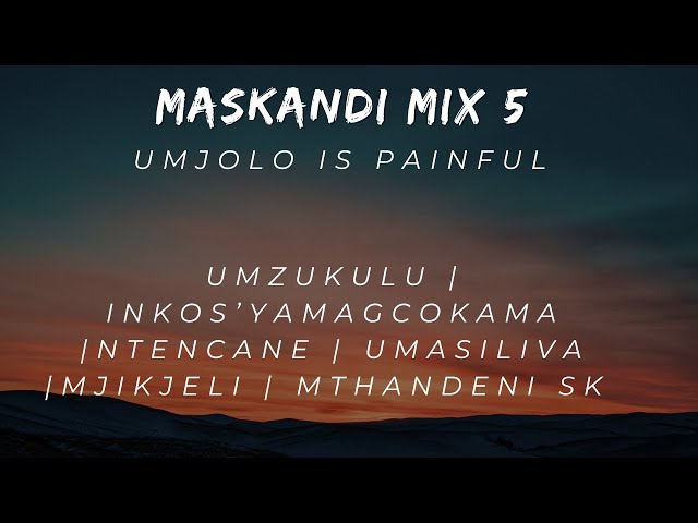 MASKANDI  MIX 5 ~ 2024 ~ class=