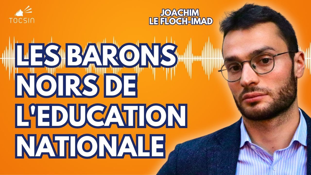 L'enquête choc sur l'Etat dans l'Etat qui ruine l'école publique - Joachim Le Floch-Imad