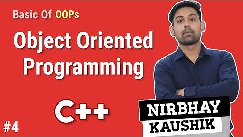 Basic Of Object Oriented Programming(OOPs) In C++ | Explain In Hindi | What is OOPs in C++ | Nirbhay