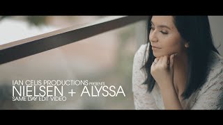 Nielsen + Alyssa: Same Day Edit Video