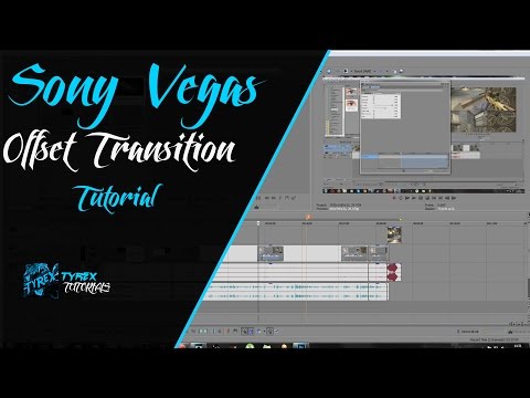 Sony Vegas 13: Offset Transition Tutorial
