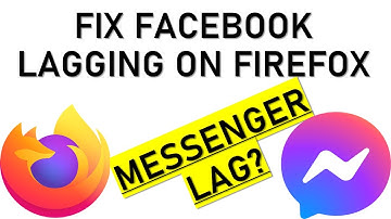 How to Fix Facebook Messenger Lagging on Mozilla FireFox