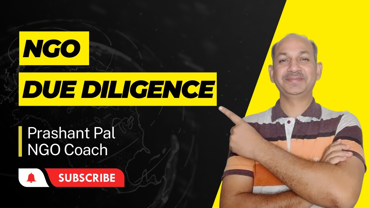 NGO due Diligence, How to do due diligence of NGO, NGO Funding video in