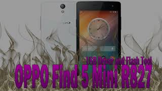 Oppo Find 5 Mini R827 Flash File 100% Working