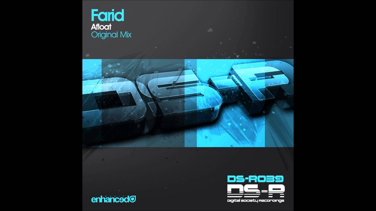 Farid - Afloat (Original Mix)