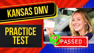 Kansas DMV Written Test 2026 (50 MUST KNOW Questions with Answer Explanations)