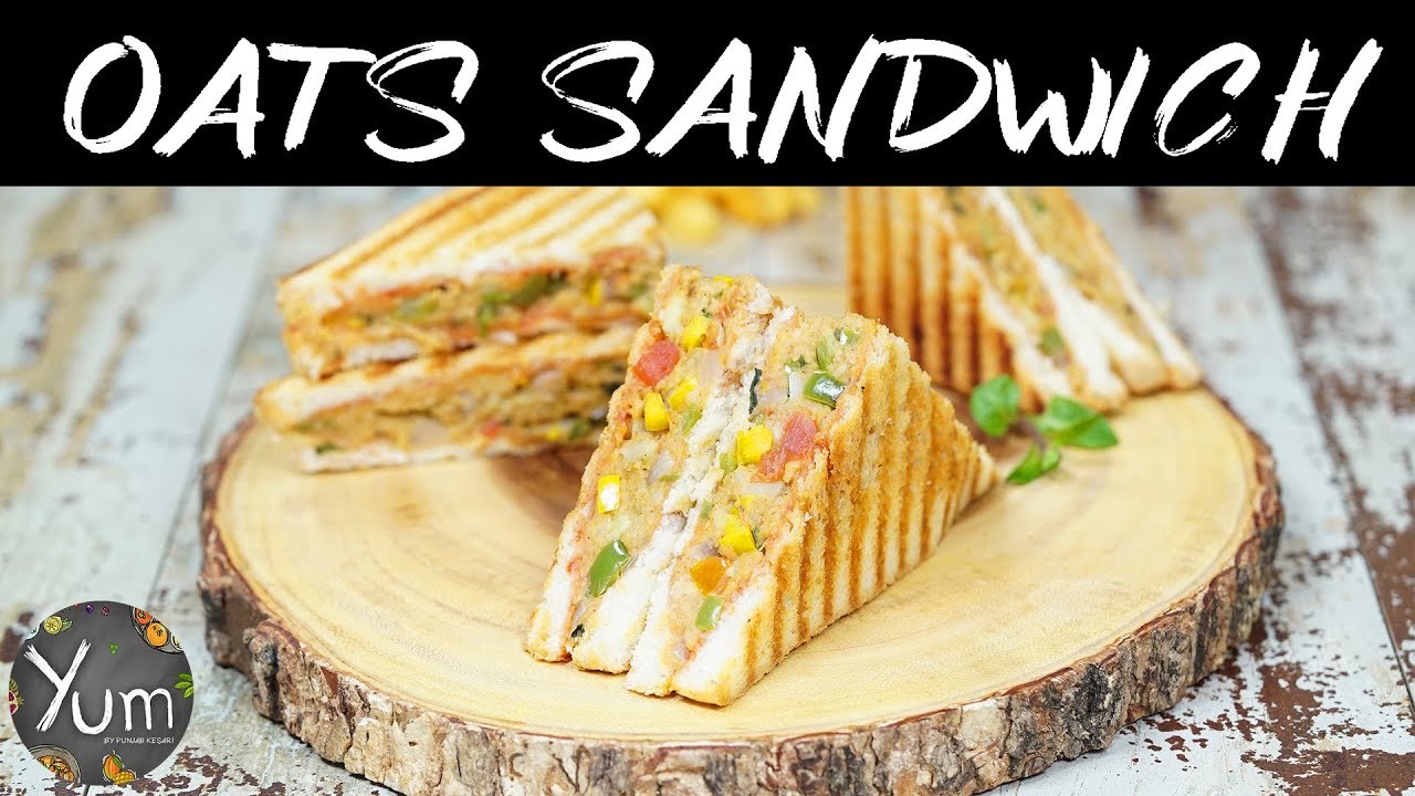 Oats Sandwich YouTube